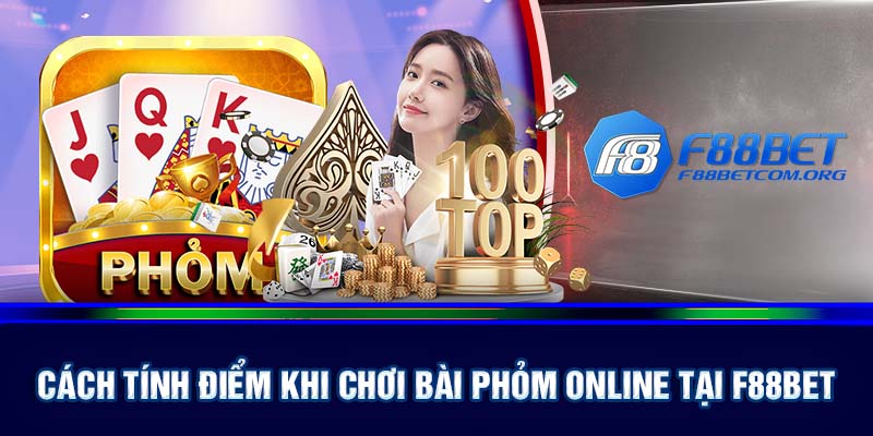 Cách chơi bài phỏm từ a-z