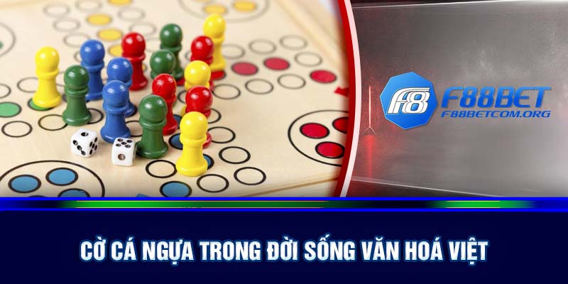 Cờ cá ngựa trong đời sống văn hóa Việt