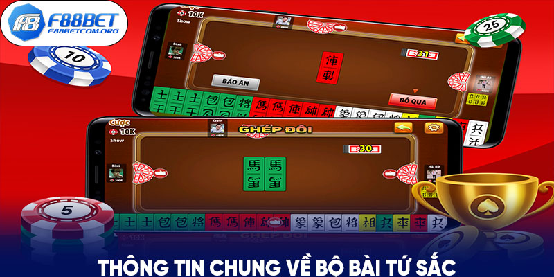 Các thông tin về bài tứ sắc