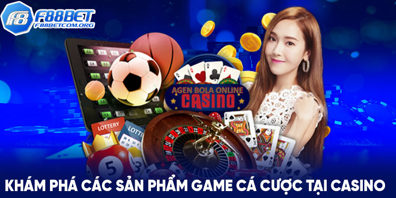 Tổng hợp các trò chơi hấp dẫn tại sòng casino F88bet