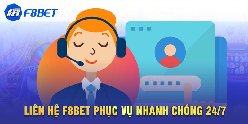 Liên hệ F88BET hỗ trợ 24/7