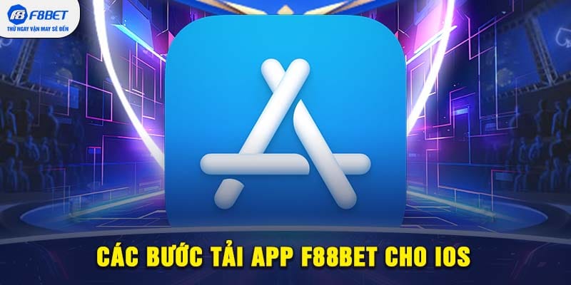 Tải app F88BET cho ios